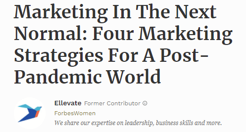 Amy Adams’ Article – Marketing In The Next Normal – Published By Forbes.com