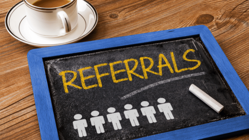 Why Your Business Needs to Develop Referrals Today!